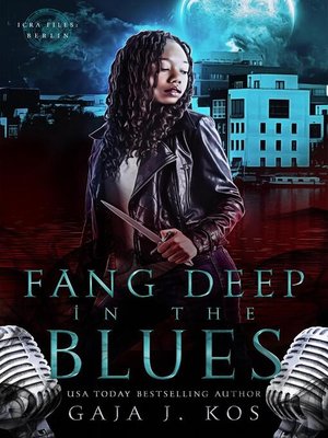 cover image of Fang Deep in the Blues: ICRA Files: Berlin, #0.5